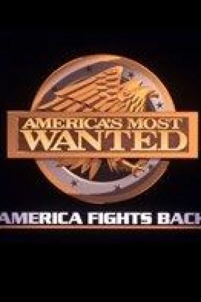 America's Most Wanted: America Fights Back