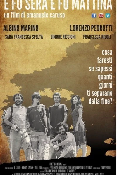 E fu sera e fu mattina