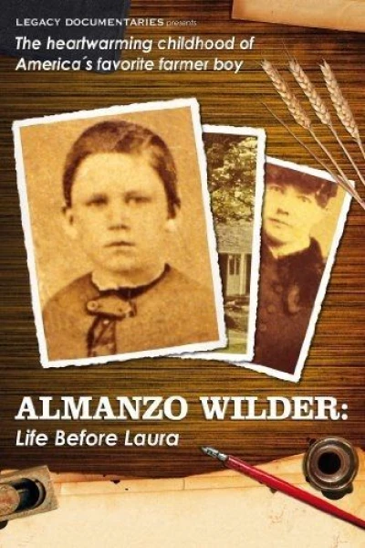 Almanzo Wilder: Life Before Laura