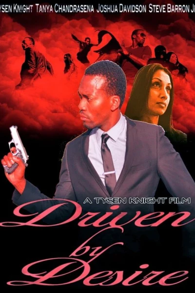 Driven by Desire