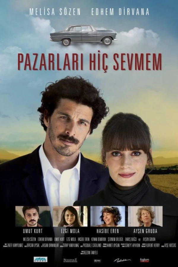 Pazarlari Hiç Sevmem Poster