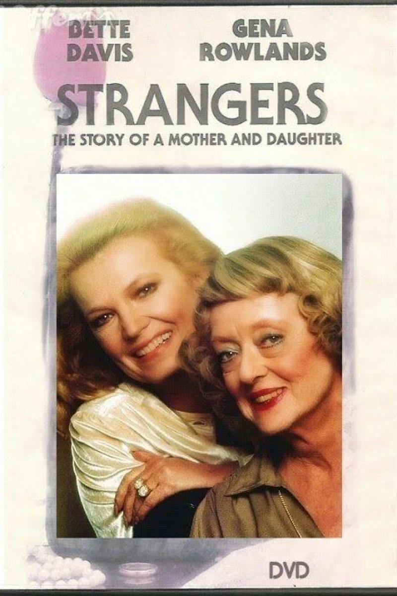 Strangers: The Story of a Mother and Daughter Poster