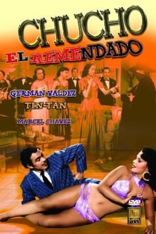 Chucho el remendado Poster