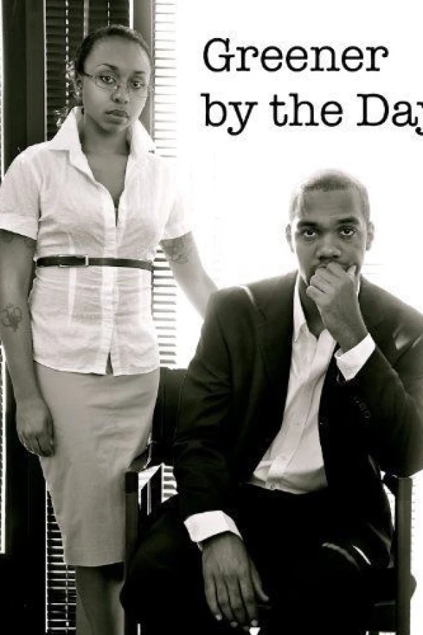 Greener by the Day Poster