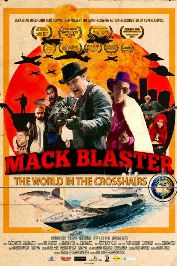 Mack Blaster: The World in the Crosshairs Poster