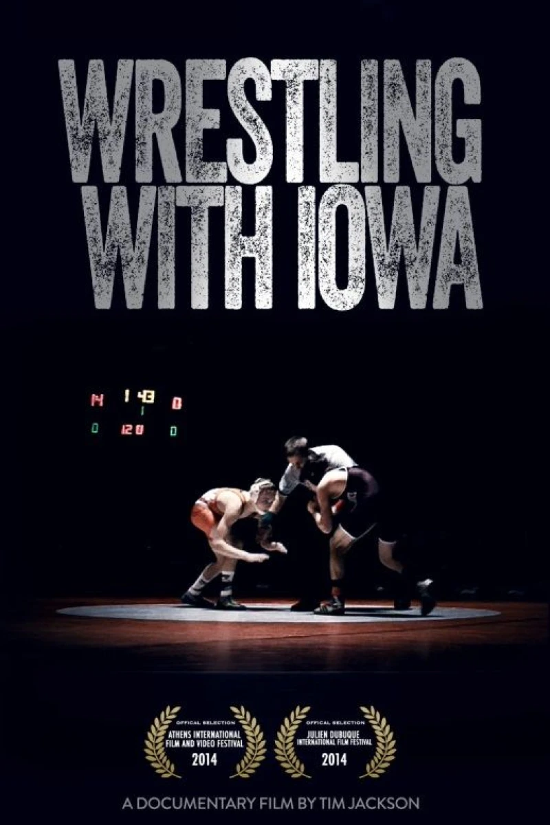 Wrestling with Iowa Poster