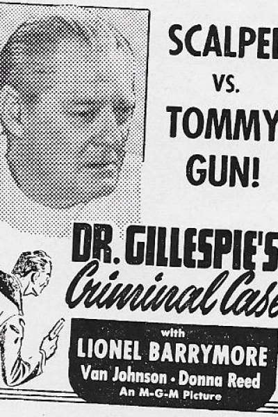 Dr. Gillespie's Criminal Case