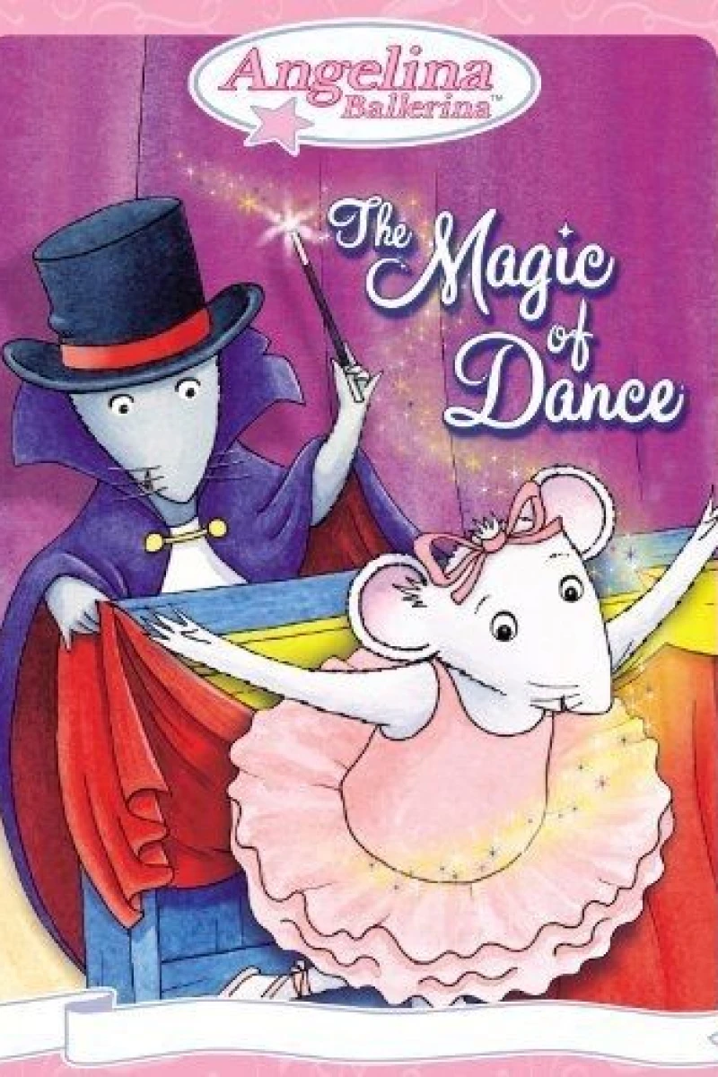 Angelina Ballerina: The Magic of Dance Poster