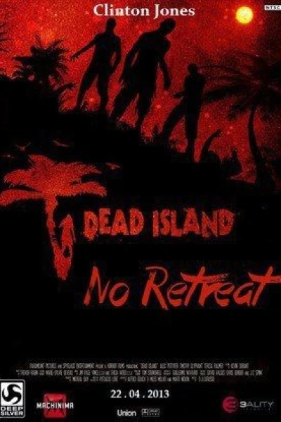 Dead Island: No Retreat