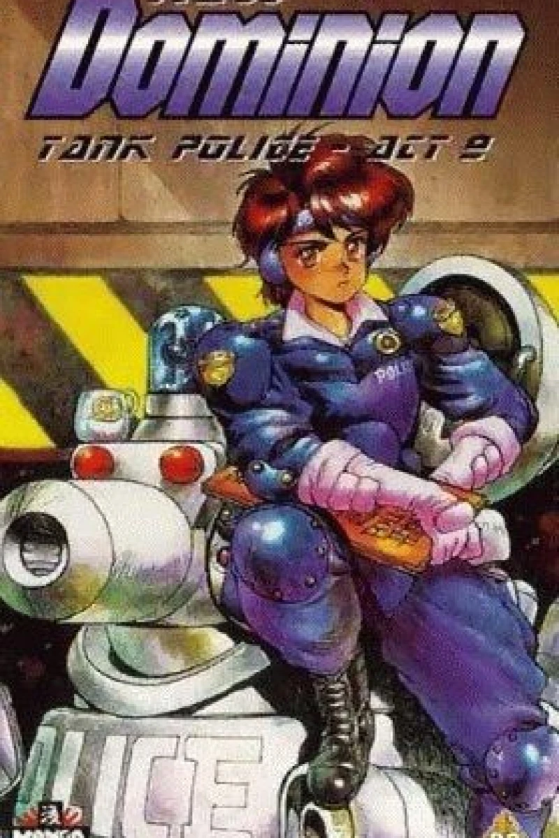 New Dominion Tank Police Poster