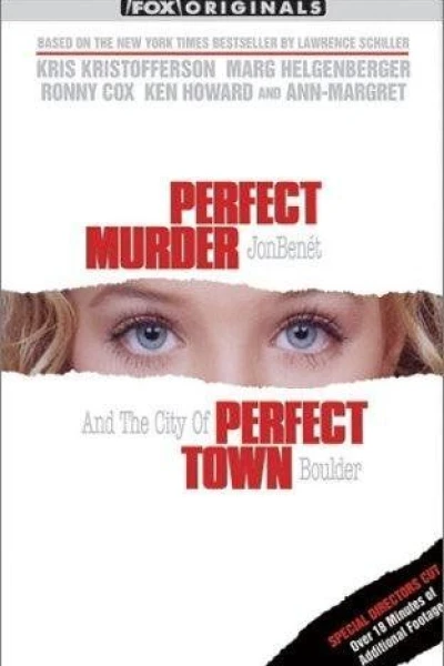 Perfect Murder, Perfect Town: JonBenét and the City of Boulder