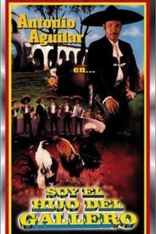 Soy el hijo del gallero Poster