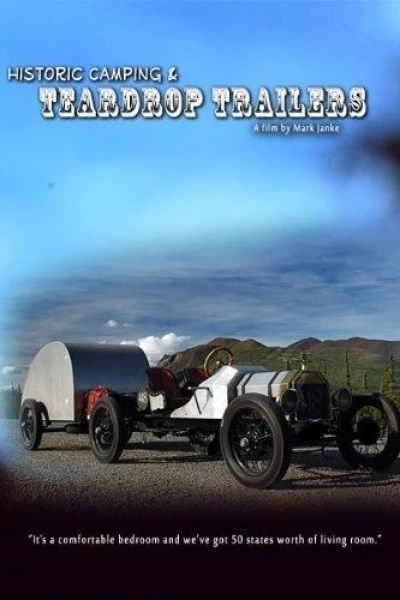 Historic Camping & Teardrop Trailers