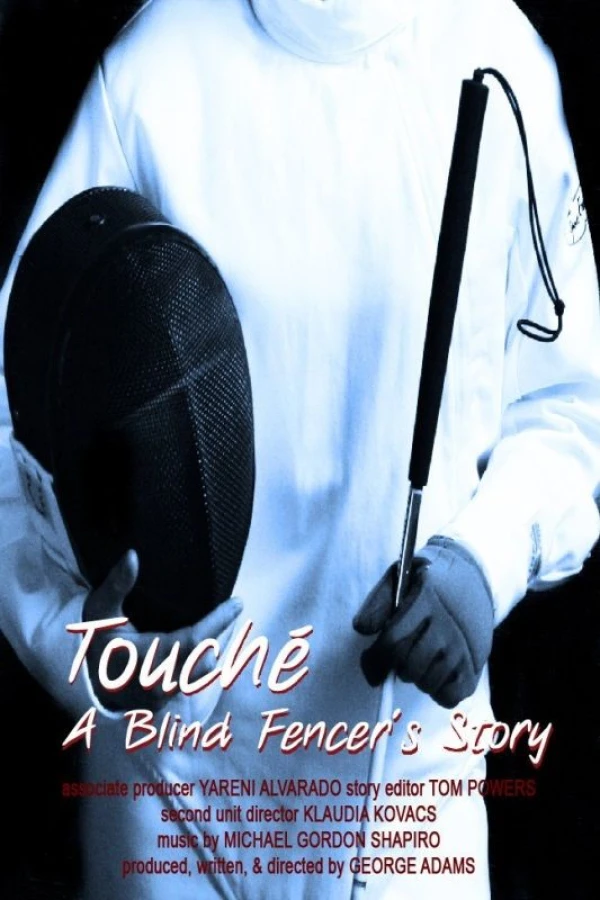 Touche: A Blind Fencer's Story Poster