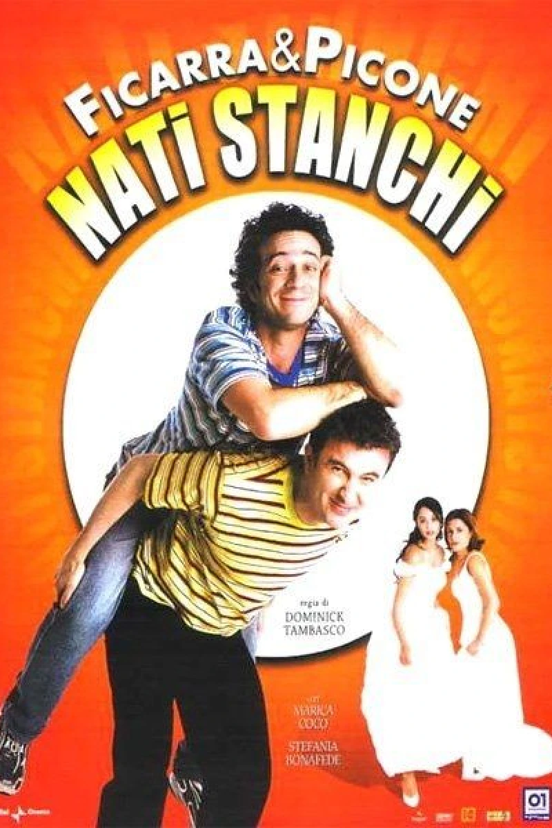 Nati stanchi Poster