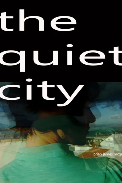 The Quiet City