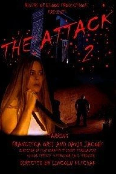 The Attack 2