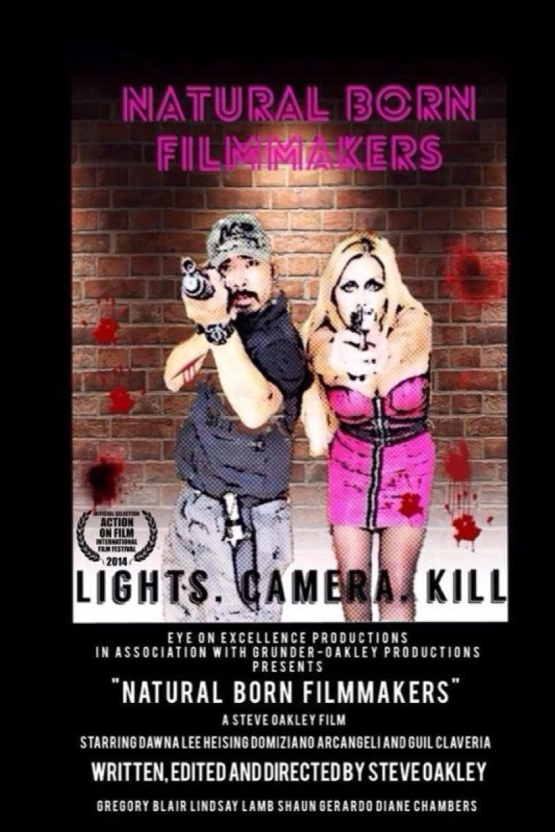 Natural Born Filmmakers Poster