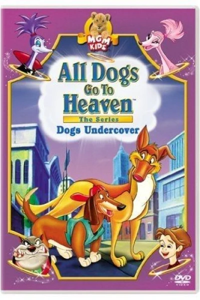 All Dogs Go to Heaven: The Series