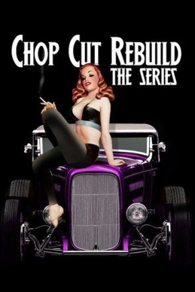 Chop Cut Rebuild