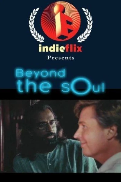 Beyond the Soul