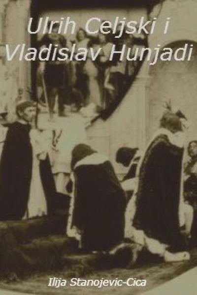 Ulrih Celjski i Vladislav Hunjadi