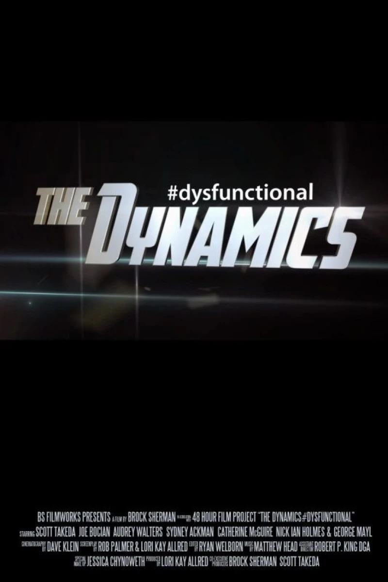The Dysfunctional Dynamics Poster