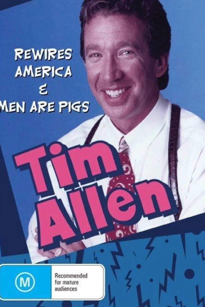 Tim Allen: Men Are Pigs Poster