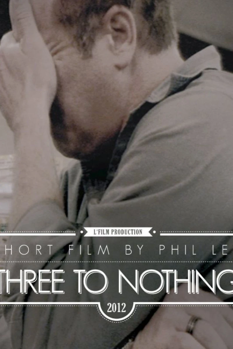 Three to Nothing Poster