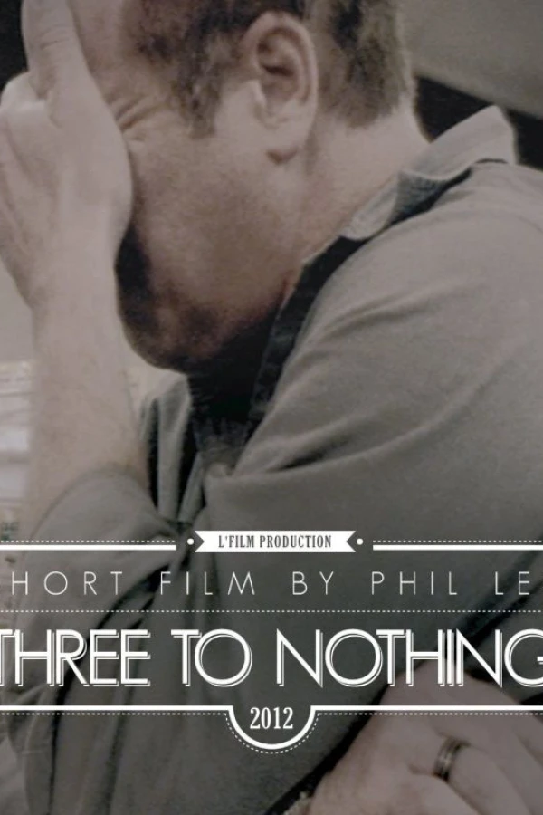 Three to Nothing Poster