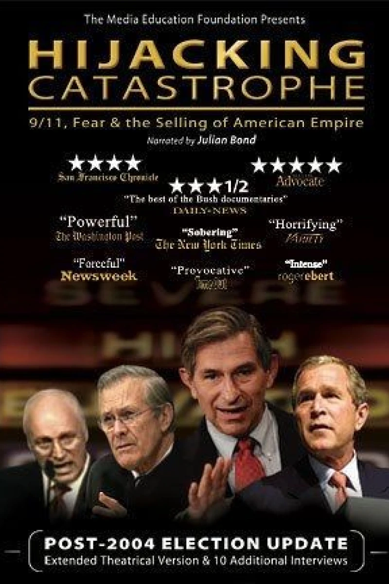 Hijacking Catastrophe: 9/11, Fear the Selling of American Empire Poster