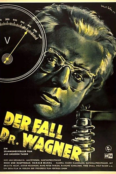 Der Fall Dr. Wagner