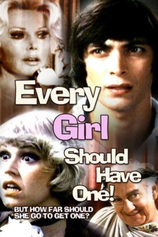 Every Girl Should Have One Poster