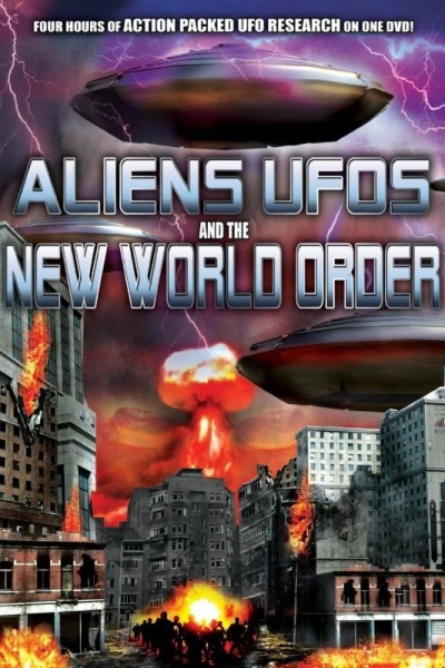 Aliens, UFOS and the New World Order