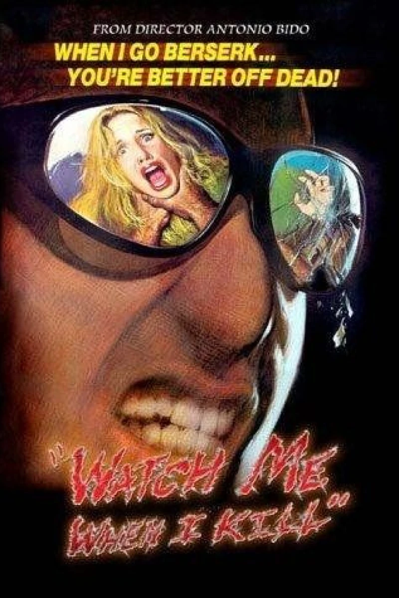 Watch Me When I Kill Poster