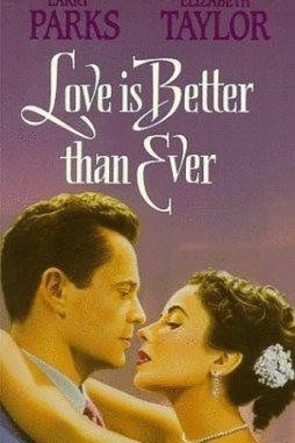 Love Is Better Than Ever Poster