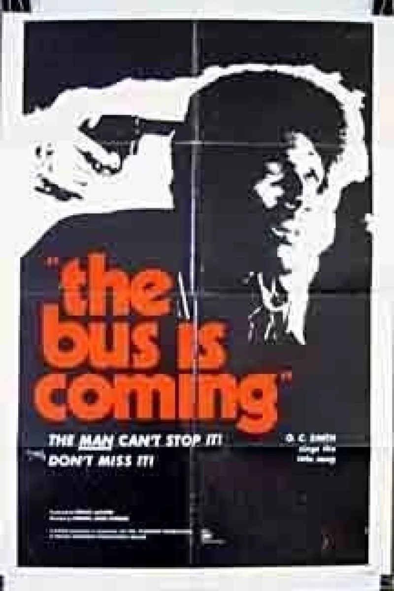 The Bus Is Coming Poster