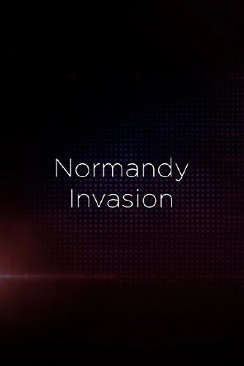 D-Day: The Normandy Invasion Poster