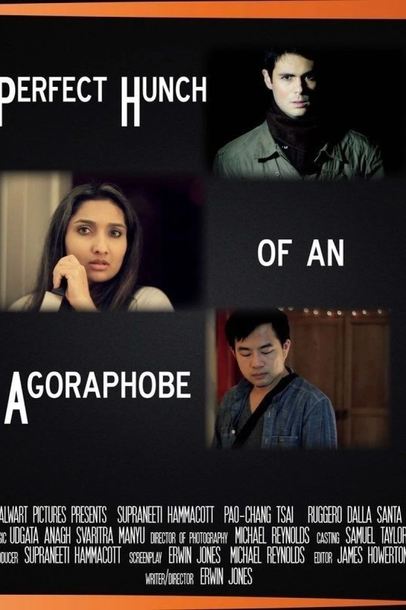 Perfect Hunch of an Agoraphobe Poster