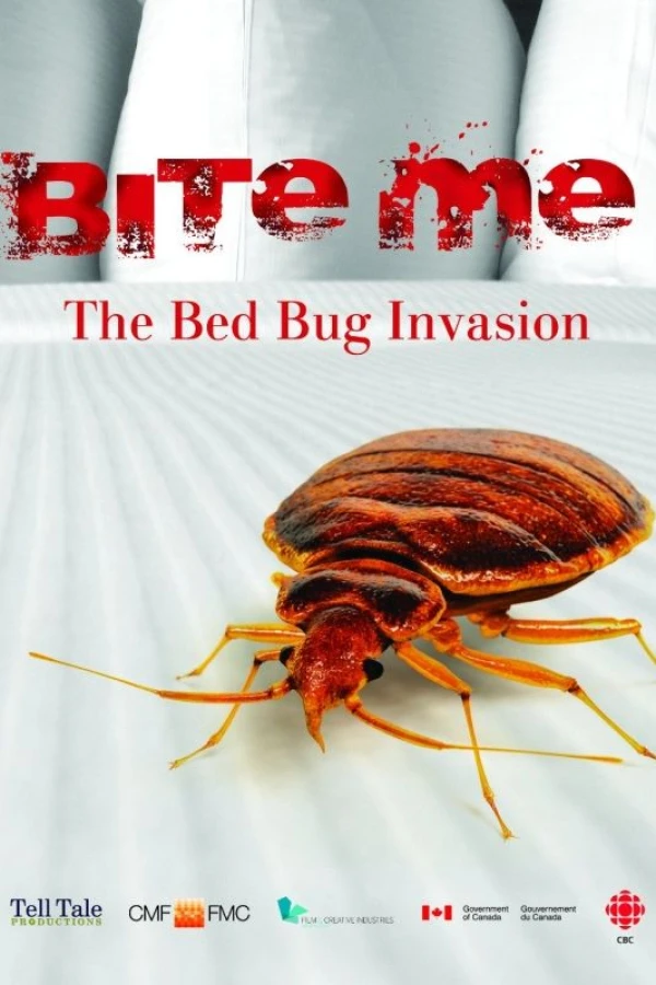 Bite Me: The Bed Bug Invasion Poster