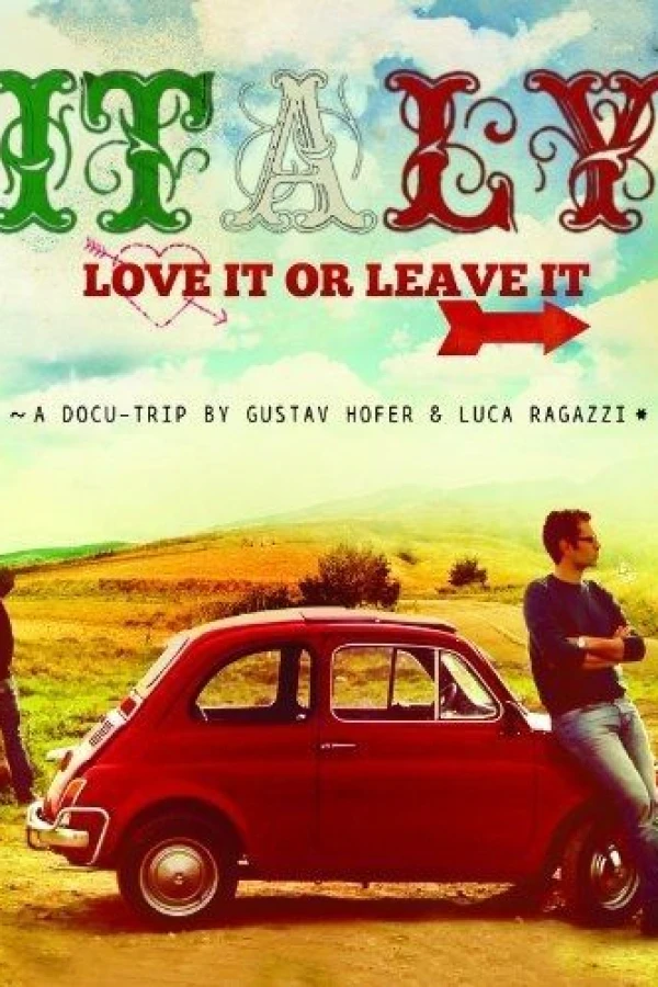 Italy: Love It, or Leave It Poster