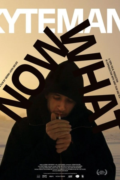 Kyteman - Now What?