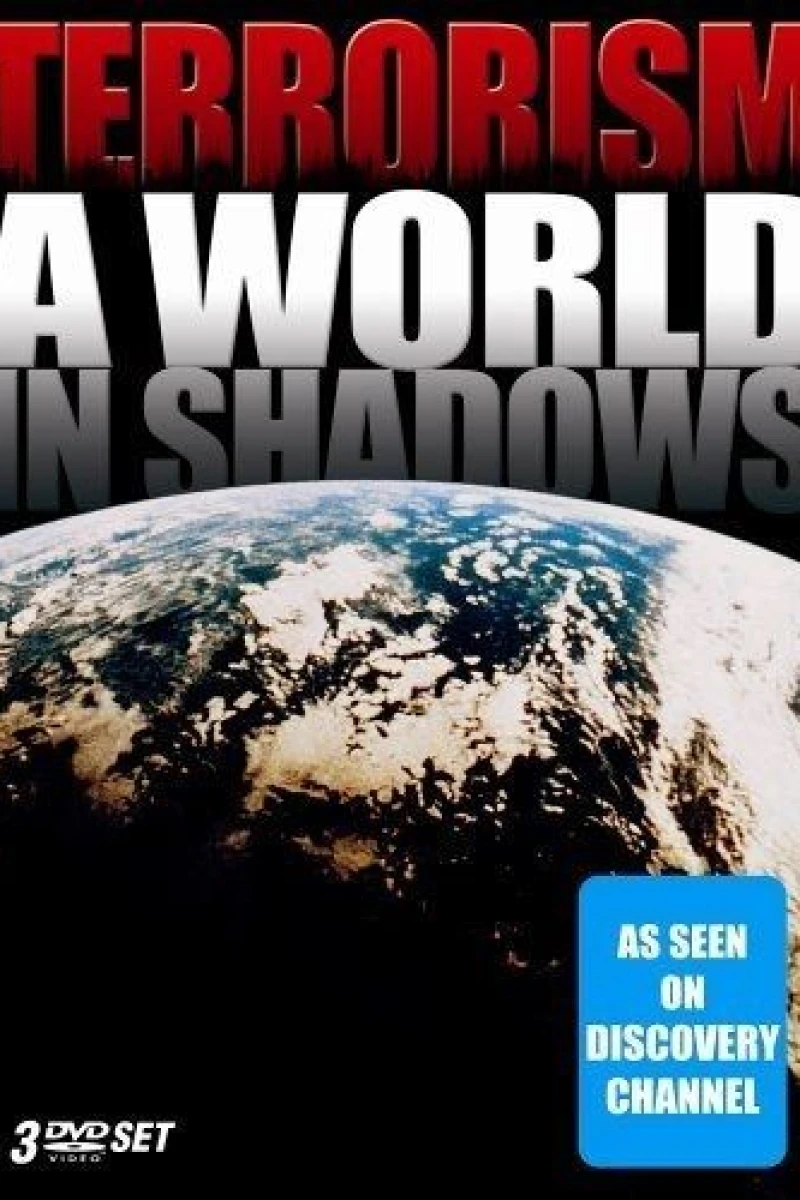 Terrorism: A World in Shadows Poster