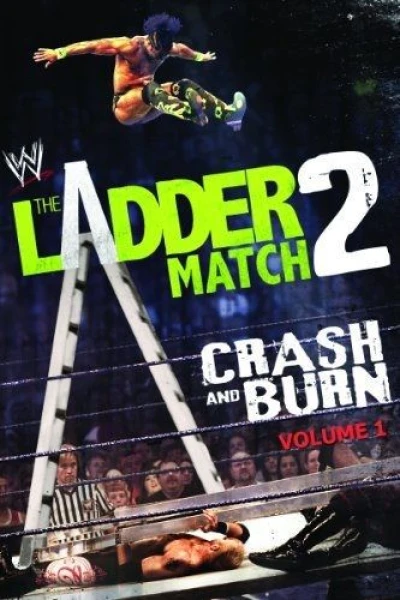 WWE the Ladder Match 2: Crash Burn