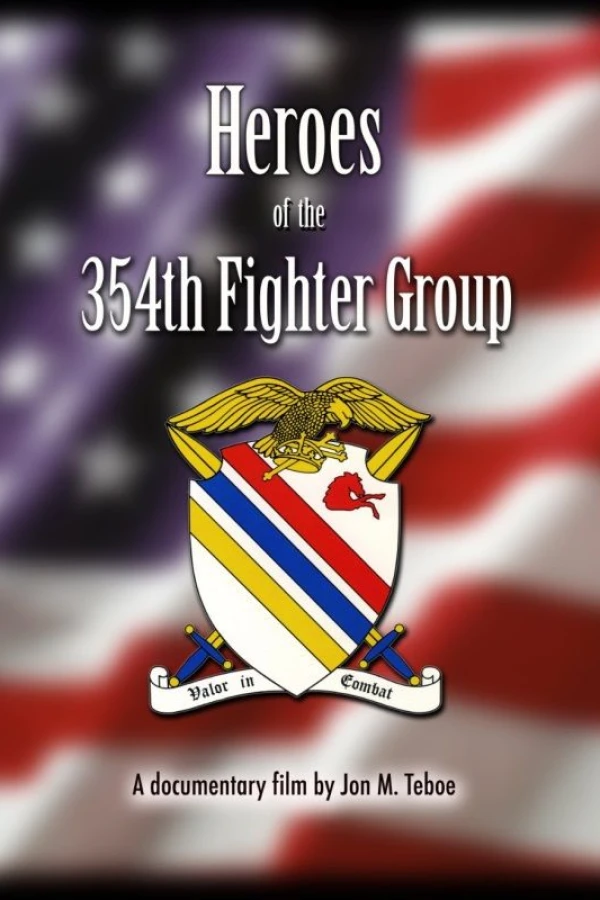 Heroes of the 354th Fighter Group Poster