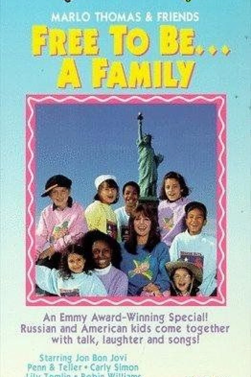 Free to Be... a Family Poster