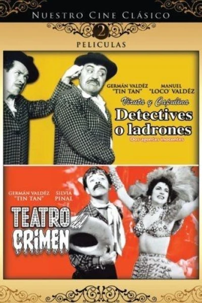 Detectives o ladrones..? (Dos agentes inocentes)