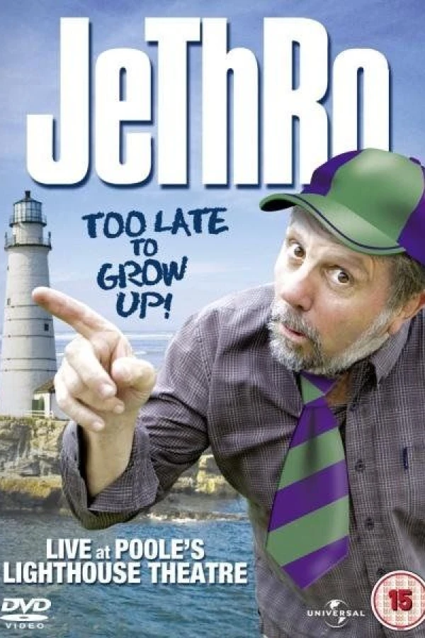 Jethro: Too Late to Grow Up! Poster