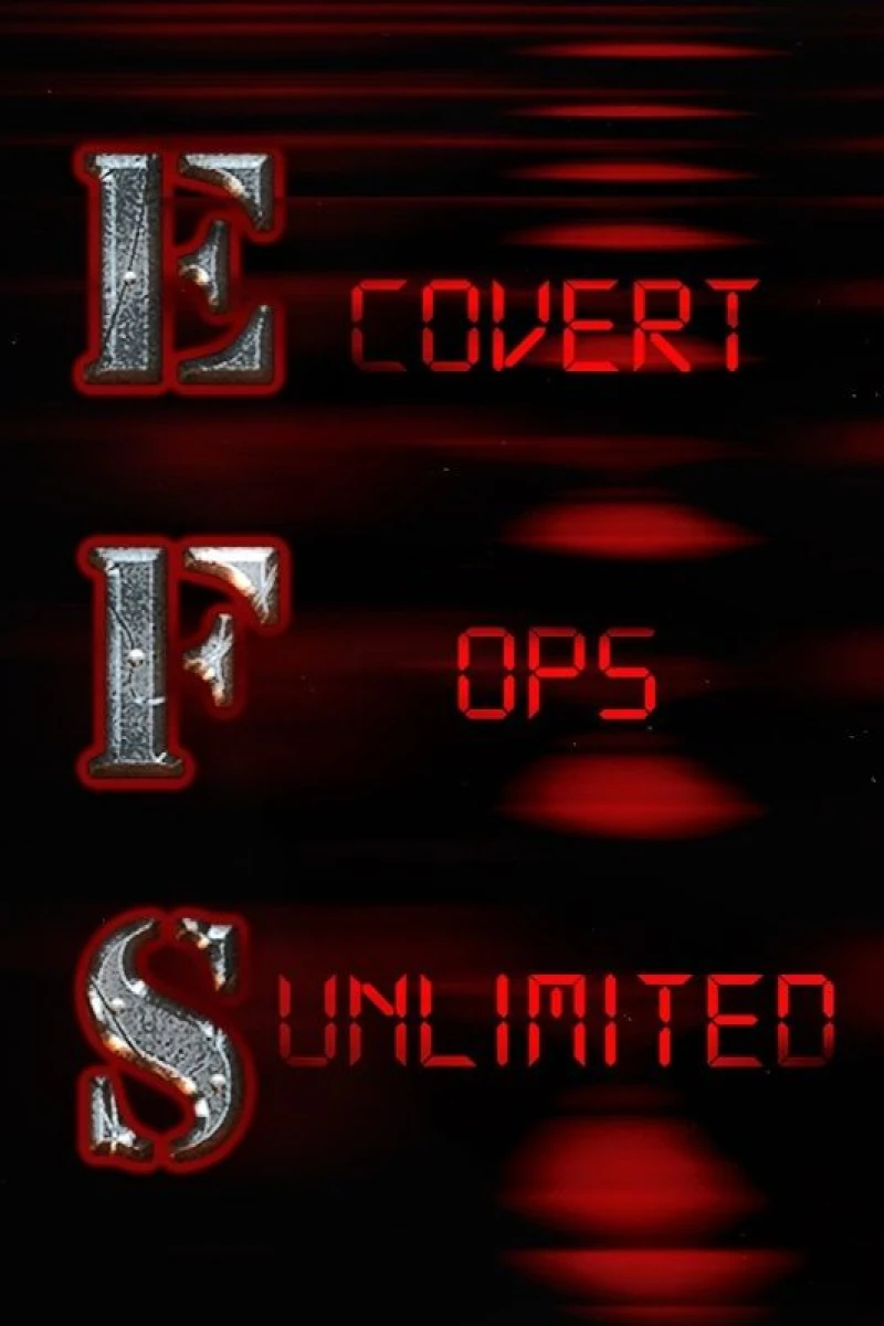 EFS: Covert Ops Unlimited Poster