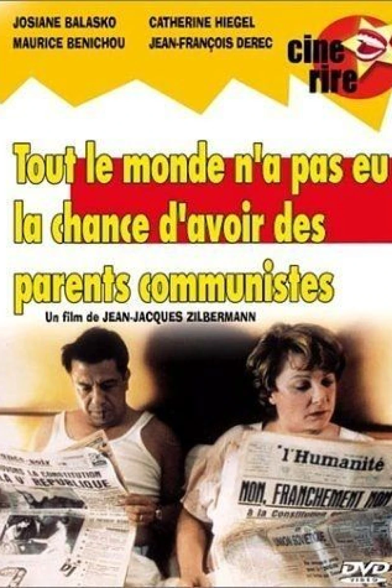 Tout le monde n'a pas eu la chance d'avoir des parents communistes Poster